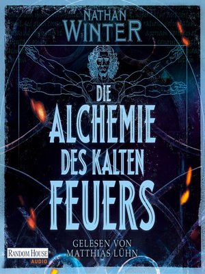 cover image of Die Alchemie des kalten Feuers